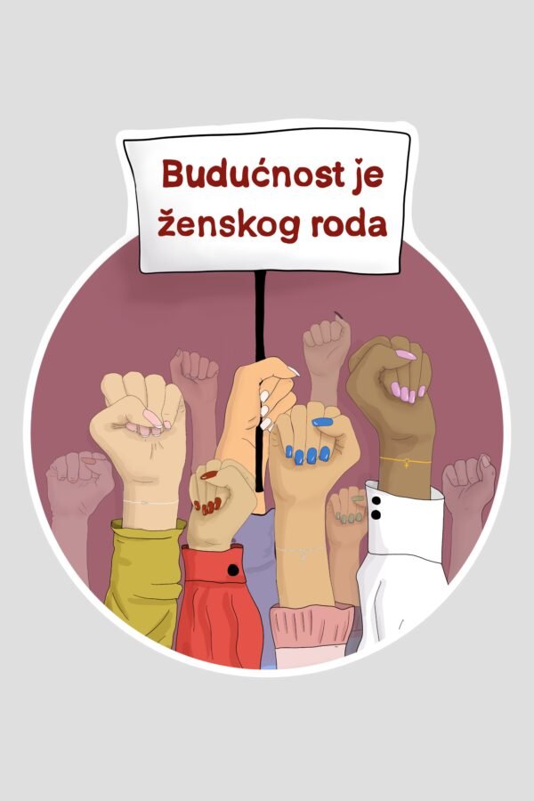Stiker - budućnost je ženskog roda