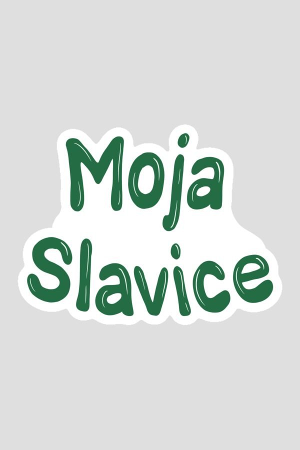 Stiker - moja Slavice