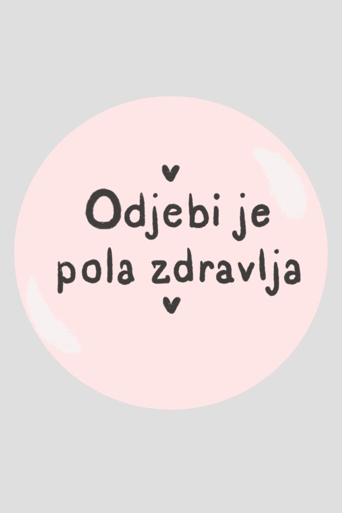Bedž - odjebi je pola zdravlja