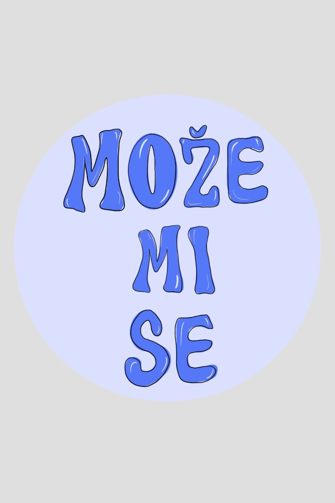 Bedž - može mi se