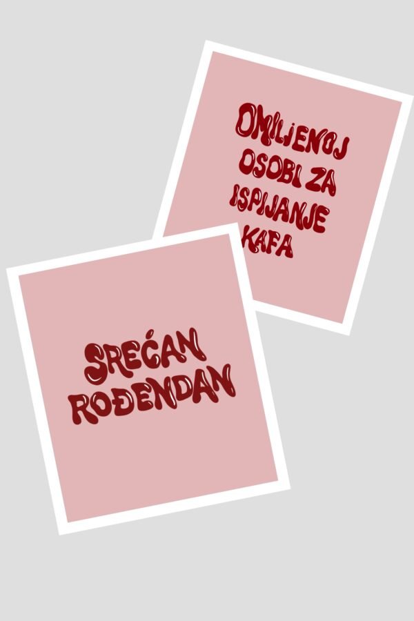 Čestitka - srećan rođendan omiljenoj osobi za ispijanje kafa